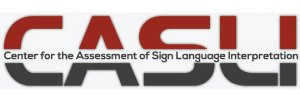 CASLI - American Sign Language Assessment - Interpreting